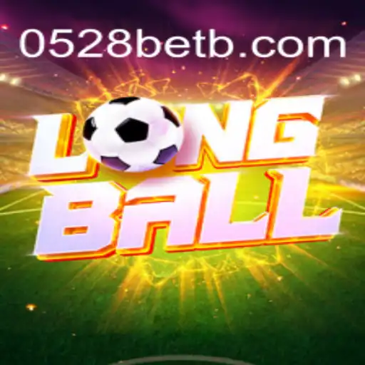 Descubra o Mundo Empolgante de LongBall e como 0528bet Está Transformando o Jogo